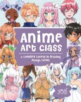 KNYGA Yoai Anime Art Class: A Complete Course in Drawing Manga Cuties
