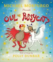 KNYGA Morpurgo, Michael Owl or Pussycat?