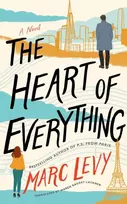 KNYGA Levy, Marc Heart of Everything: A Novel