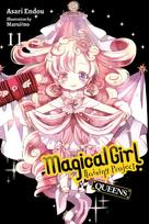Magical Girl Raising Project, Vol. 11 (Light Novel): Queens Volume 11