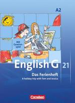 English G 21. Ausgabe A 2. Das Ferienheft: 6. Schuljahr. A holiday trip with Tom and Jessica
