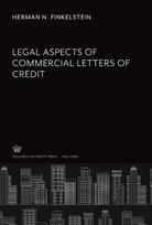 Legal Aspects of Commercial Letters of Credit