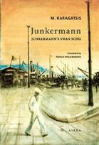 Junkermann: Junkermann's Swan Song