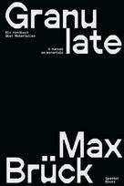 Max Brück: Granulate