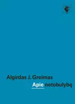 Audio Apie netobulybę - Algirdas J. Greimas