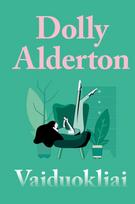 Vaiduokliai (knyga su defektais) - Dolly Alderton