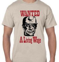 Wanted A Living Wage T Shirt Retro 80s Miner's Strike British Coal Protest GT446 2XL