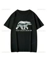 Keep Calm And Carry On With Brown Bears, Unisex Camping Shirts For Spring And Summer, And Casual Cotton T-Shirts For Travel S įvairiaspalvis