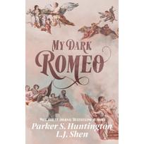 Mano Tamsusis Romeo Nuo Priešų Iki Įsimylėjėlių Romantika Brošiūruotas