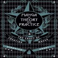 Manga in Theory and Practice by Hirohiko Araki Hardback Book 9781421594071