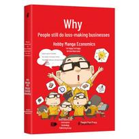 Why Do People Do Loss-Making Business: Fun Comic Economics