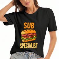 Sub Specialist  Cotton T Shirt, Premium Cotton Graphic, Durable, Casual Fashion, Featuring A Delicious Submarine Sandwich, Great For Food Lovers And S S įvairiaspalvis