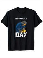 Happy Labor Day Welders Gift For Labor Day Holiday T-Shirt Unisex'S Casual Short Sleeve T-Shirt S