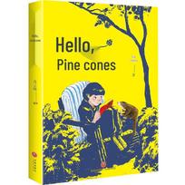 Hello, Pine Cone Children's Novel