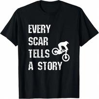 Every Scar Tells A Story Dirt Biker Biking Injury Recovery T-Shirt S įvairiaspalvis