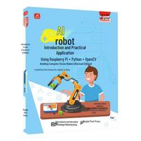 AI & Robotics Practical Guide with Raspberry Pi and Python