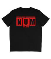 NUM - National Union Of Mineworkers - Organic T-Shirt Mens Womens Tees Top - Miners' Strike 4XL