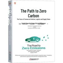 The Path to Zero Carbon: Commercial Vehicles, Logistics & Supply Chain