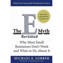 The E Myth Revisited  Why Most  Small Businesses Paperback