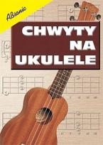 Książka  Chwyty Na Ukulele