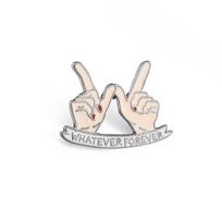 Fashion Finger Gesture Brooch WHATEVER FOREVER Slogan Enamel Pins Backpack Denim Lapel Badge Metal Icon Jewelry Gift For Friends