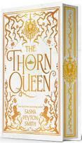 The Thorn Queen : 2 Deluxe Ed. The Rose Bargain