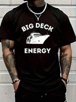 Funny Cruise Ship Unisex T-Shirt - Big Deck Energy Unisex T-Shirt S
