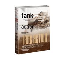 Tank Action: War of an Armored Commander