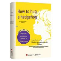 How to Hug a Hedgehog: Effective Parent-Child Communication