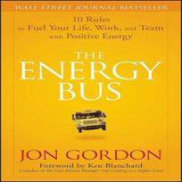 The Energy Bus 10 Rules to Fuel Your Life Hardcover k133 US-M92