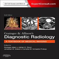 Grainger & Allison's Diagnostinė radiologija Šeštasis leidimas Kietas viršelis