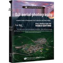 DJI Drone Photography & Video Editing Complete Guide