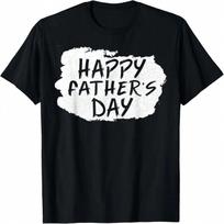 Father's Day Dad - Happy Father's Day T-Shirt S