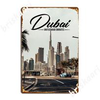 Dubai Metal Plaque Poster Club Bar Plaques Pub Create Tin Sign Poster 20x30cm