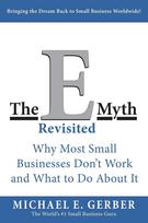 The E Myth Revisited Why Most Small Businesses Paperback # IND 995