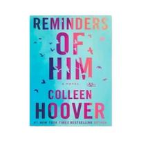 Reminders of Him: A Novel 1PACK
