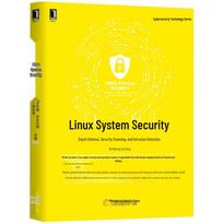 Linux System Security: Defense in Depth