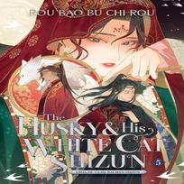 The Husky and His White Cat Shizun Novel Paperback