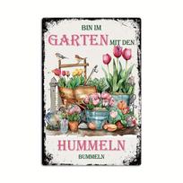 Charming German Vintage Metal Tin Sign - 'Bin Im Garten Mit Den Hummeln Bummeln' | Perfect for Home, Farmhouse, Garden Decor 20x30cm（7.8x11.8inch）