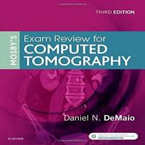 Mosby s Exam Review For Computed Tomography Paperback