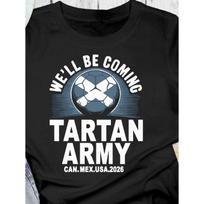 We'll Be Coming 26 T-shirt, Tartan Army Shirt, Perfect Gift for Scottish  Fans, Unisex Adults & Tee Top S juoda