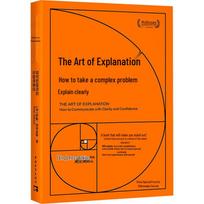 The Art of Explanation