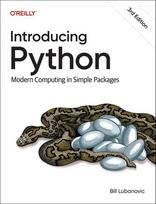 Introducing Python: Modern Computing in Simple Packages