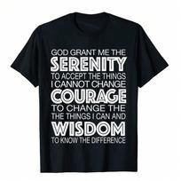Serenity Prayer Alcoholics Anonymous 12 Step T-Shirt Cotton unisex T Shirt Gift T Shirt Comfortable Wholesale S