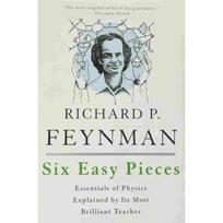Six Easy Pieces The Most Original Mind Paperback