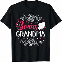 Bonus Grandma Mother's Day Step Grandma T-Shirt S įvairiaspalvis