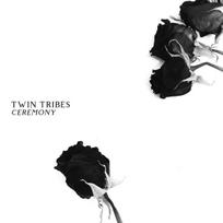 CD Twin Tribes – Ceremony