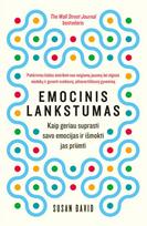 Emocinis lankstumas: kaip geriau suprasti savo emocijas ir išmokti jas priimti - Susan David