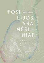 Fosilijos yra nėriniai