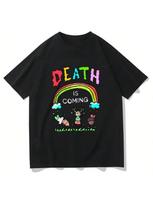 Death Is Coming Letter Graphic Printed T-Shirt Funny Women Clothing Vintage Harajuku Unisex Classic Oversized Casual Loose Top S įvairiaspalvis